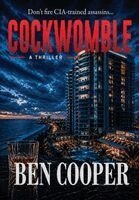 Ben Cooper - Cockwomble, Inbunden