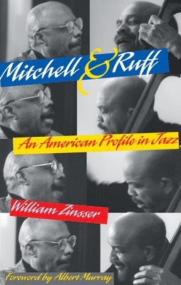 William Zinsser - Mitchell & Ruff, Häftad