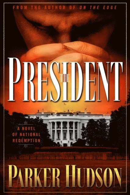 Parker Hudson - President, E-bok
