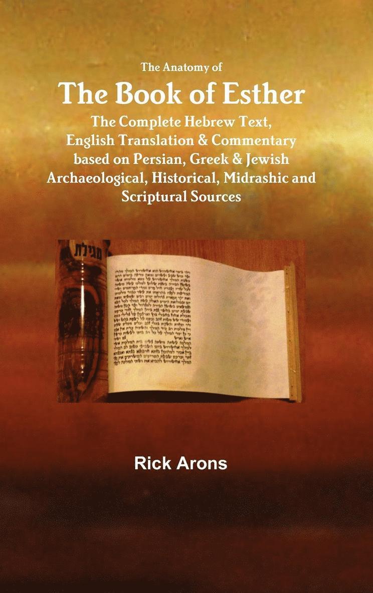 Rick Arons - Anatomy of The Book of Esther, Inbunden