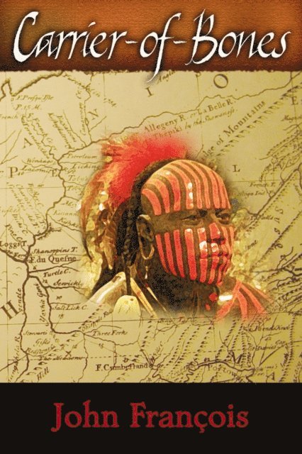 John Francois - Carrier-of-Bones, E-bok