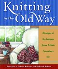 Knitting in the Old Way