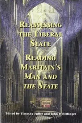 Timothy Fuller, John Hittinger - Reassessing the Liberal State, Häftad. Tillgänglighet: Tillfälligt slut