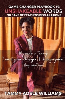 Tammy Adele Williams - Unshakeable Words, Häftad