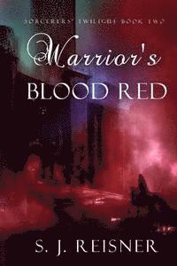S J Reisner - Warrior's Blood Red, Häftad