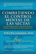 Combatiendo el Control Mental de las Sectas
