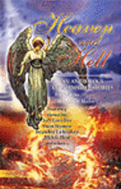 New York Times Best Sizemore, Editor Winnifred Halsey - Heaven and Hell: An Anthology of Whimsical Stories, Häftad