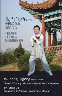 Yuzeng Liu - Wudang Qigong, Häftad. Tillgänglighet: Lägg i varukorg