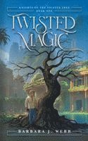 Barbara J Webb - Twisted Magic, Häftad. Tillgänglighet: Lägg i varukorg