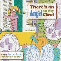 There's An Angel in My Closet