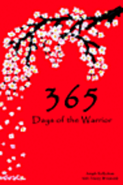 Joseph Kelljchian - 365 Days of the Warrior, Häftad