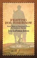 Fighting for Tomorrow