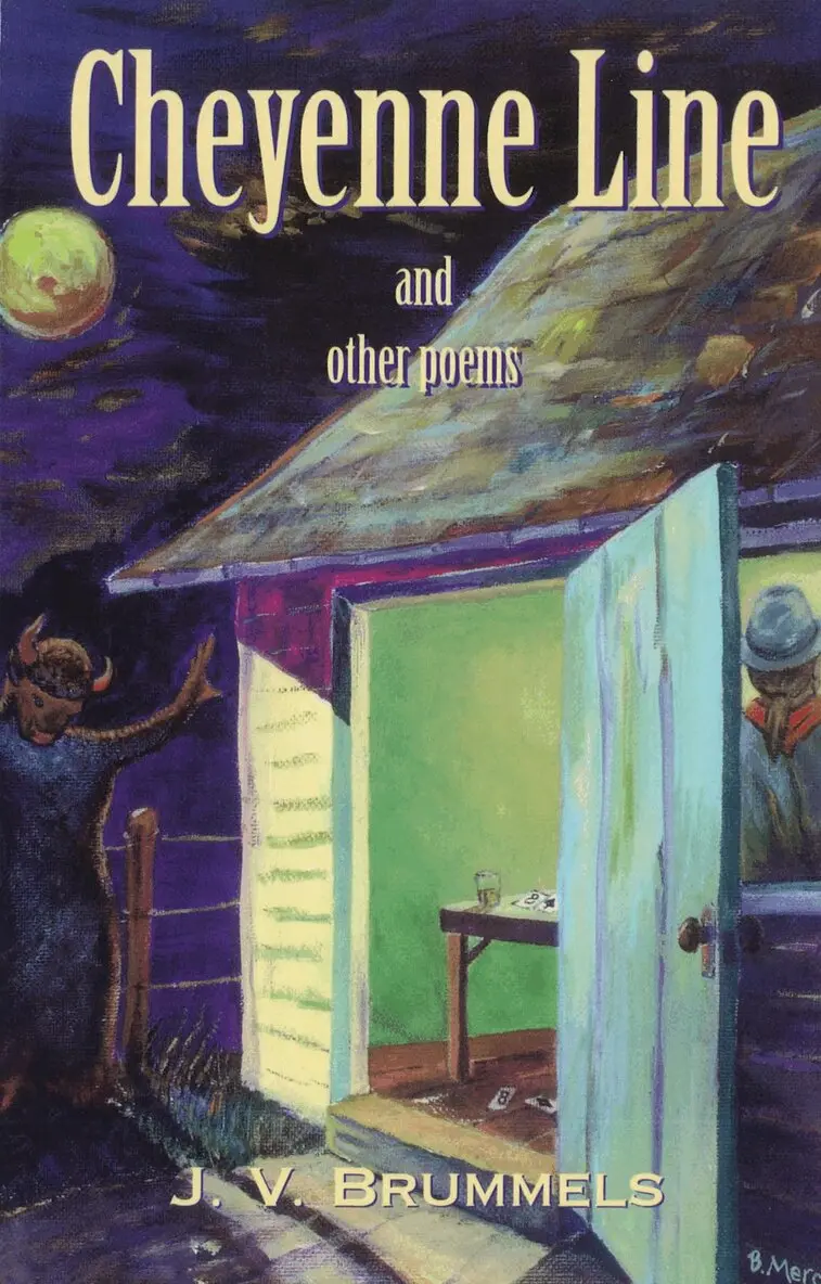 J. V. Brummels - Cheyenne Line and Other Poems, Häftad. Tillgänglighet: Lägg i varukorg