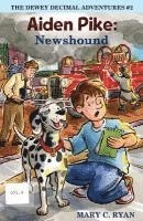 Aiden Pike: Newshound