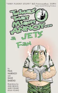 Paul Nardizzi, Dave Barend - Things That Might Annoy a Jets Fan, Häftad. Tillgänglighet: Lägg i varukorg