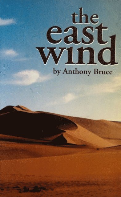Anthony Bruce - East Wind, E-bok