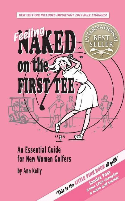 Ann Kelly - Feeling Naked on the First Tee, Häftad. Tillgänglighet: Lägg i varukorg