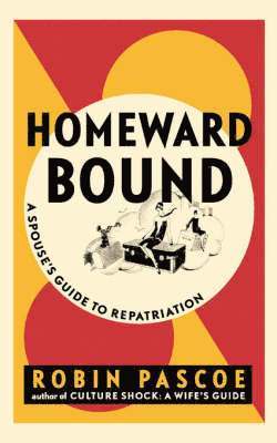 Robin Pascoe - Homeward Bound, Häftad. Tillgänglighet: Tillfälligt slut
