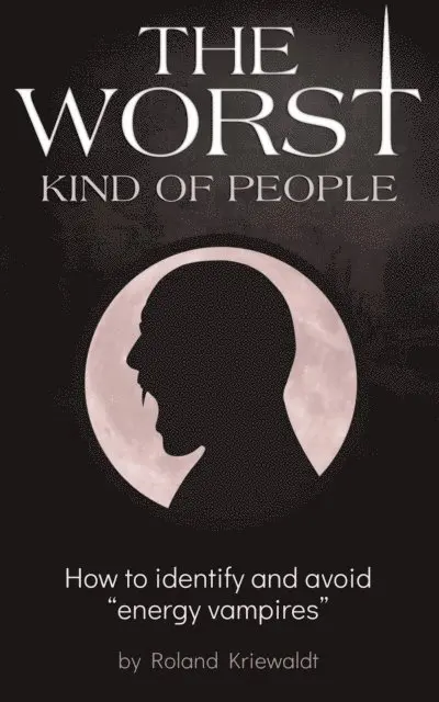 Roland W Kriewaldt - Worst Kind of People, E-bok. Tillgänglighet: Lägg i varukorg