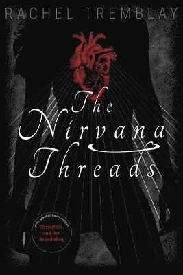 Rachel Tremblay - Nirvana Threads, Häftad