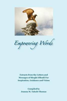 Joanna M. Tahzib-Thomas - Empowering Words, Häftad