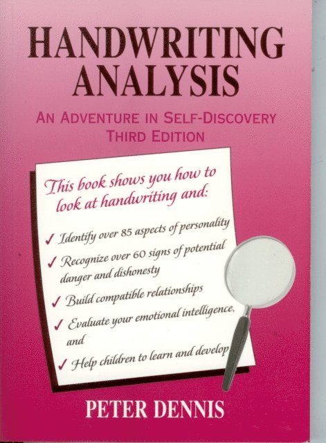 Peter Dennis - Handwriting Analysis: An Adventure in Self-Discovery, Third Edition, E-bok