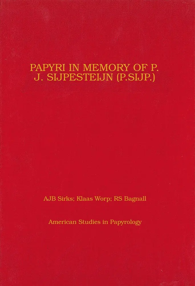 A. J. B. Sirks, K. A. Worp, Ajb Sirks, Klaas Worp - Papyri in Memory of P. J. Sijpesteijn, Inbunden. Tillgänglighet: Tillfälligt slut