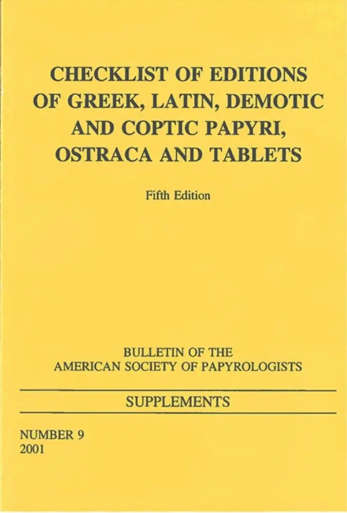 John F Oates - Checklist of Editions of Greek, Latin, Demotic and Coptic Papyri, Ostraca and Tablets, Häftad. Tillgänglighet: Tillfälligt slut