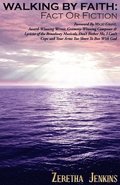 Walking by Faith