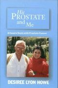 His Prostate and Me