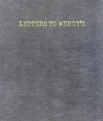 Joe Wenderoth - Letters to Wendy's, Häftad. Tillgänglighet: Lägg i varukorg