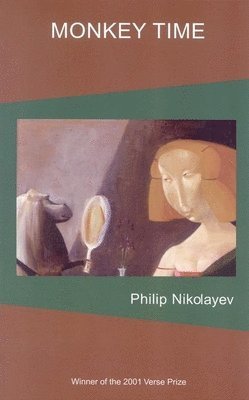 Philip Nikolayev - Monkey Time, Häftad