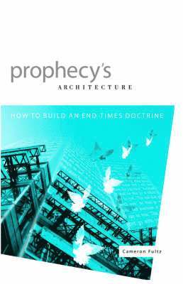 Cameron Fultz - Prophecy's Architecture, Häftad