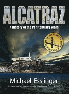 Michael Esslinger - Alcatraz, Inbunden