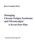 Managing Chronic Fatigue Syndrome and Fibromyalgia