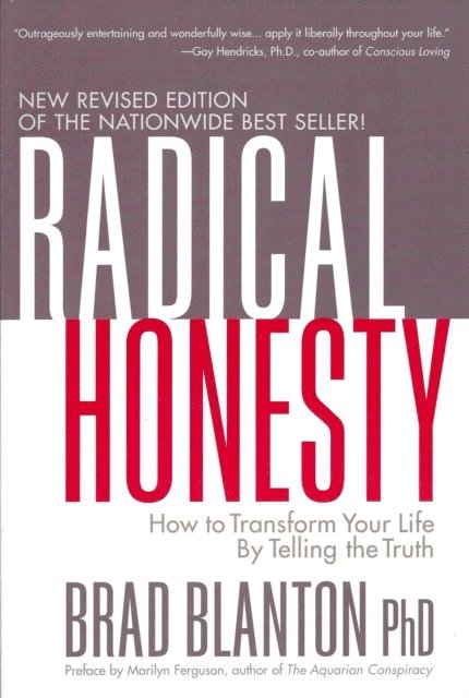 Brad Blanton - Radical Honesty, E-bok