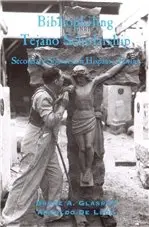 Bruce A. Glasrud, Arnoldo De Leon - Bibliophiling Tejano Scholarship, Häftad. Tillgänglighet: Tillfälligt slut