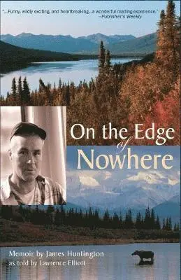 James Huntington, Elliott Lawrence - On the Edge of Nowhere, Häftad. Tillgänglighet: Lägg i varukorg