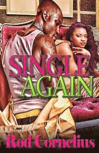 Rod Cornelius - Single Again, Häftad