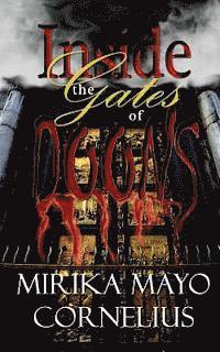 Mirika Mayo Cornelius - Inside the Gates of Doons, Häftad