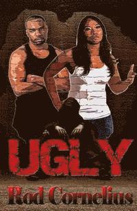 Rod Cornelius - Ugly, Häftad