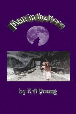 K. A. Young - Man in the Moon, Häftad. Tillgänglighet: Lägg i varukorg