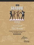 The Shadow Dance & the Astrological 7th House Workbook