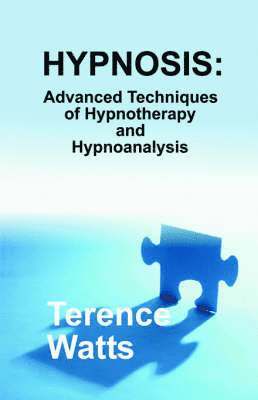 Terence Watts - Hypnosis, Häftad. Tillgänglighet: Lägg i varukorg