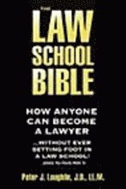 The Law School Bible