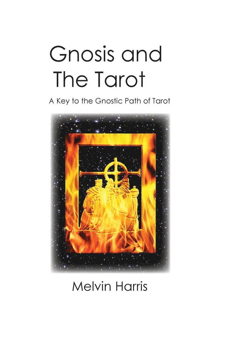 Melvin Harris - Gnosis and The Tarot, Häftad