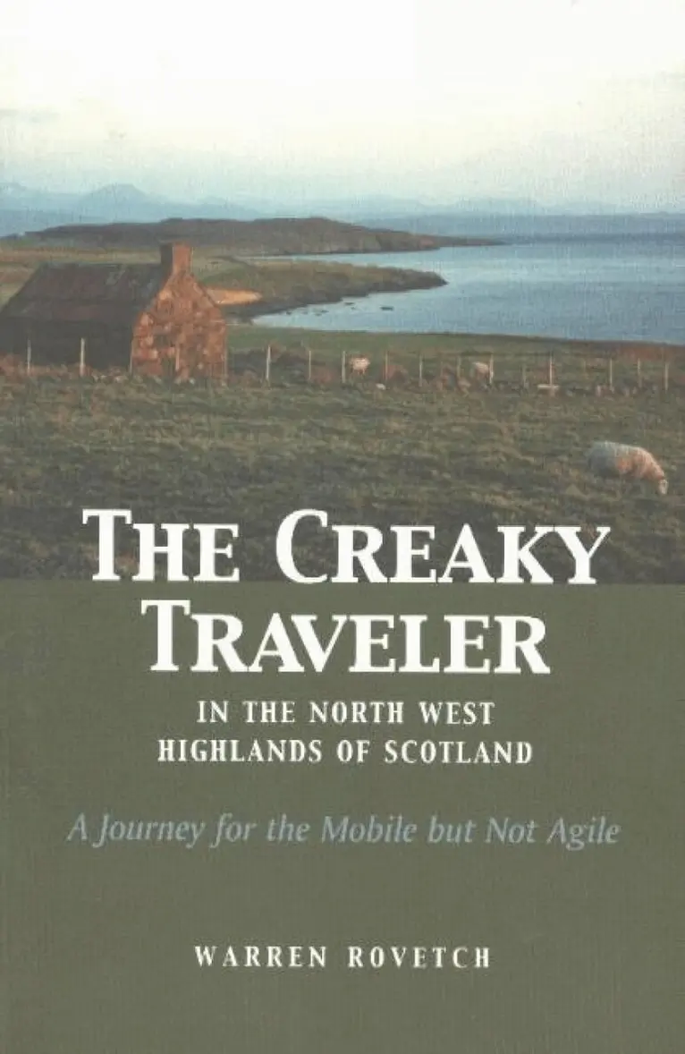 Warren Rovetch - Creaky Traveler in the Northwest Highlands of Scotland, Häftad. Tillgänglighet: Lägg i varukorg