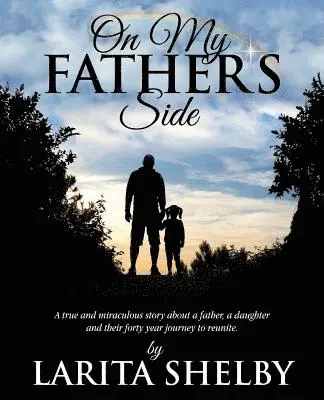 Larita Shelby - On My Father's Side, Häftad. Tillgänglighet: Lägg i varukorg