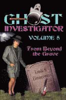 Linda Zimmermann - Ghost Investigator Volume 5, Häftad. Tillgänglighet: Lägg i varukorg