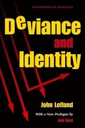 Deviance and Identity